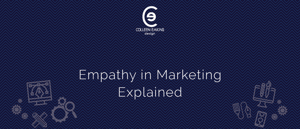 Empathy in Marketing Explained